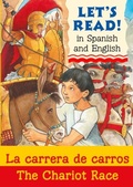 Cover: The Chariot Race/La carrera de carros - b small publishing limited