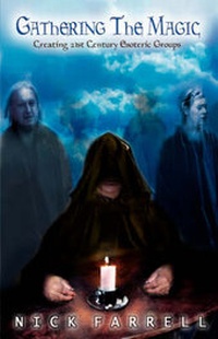 Enlarge image Cover: Gathering the Magic - Megalithica Books