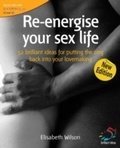 Cover: Re-energise your sex life - Infinite Ideas