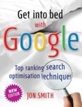 Cover: Get into bed with Google - Infinite Ideas