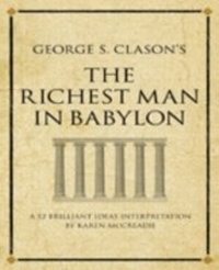 Enlarge image Cover: George S. Clason's The Richest Man in Babylon - Infinite Ideas