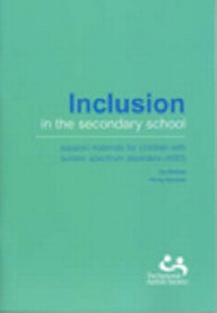 Enlarge image Cover: Inclusion in the Secondary School - National Autistic Society