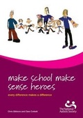 Cover: Make School Make Sense Heroes - National Autistic Society