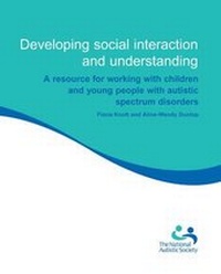 Enlarge image Cover: Developing Social Interaction and Understanding - National Autistic Society