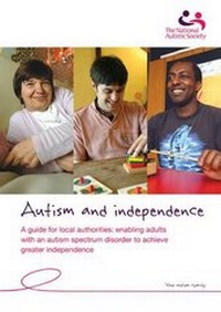 Enlarge image Cover: Autism and Independence - National Autistic Society