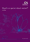 Cover: What's So Special About Autism? - National Autistic Society