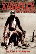 Cover: Extraordinary Animals Revisited - CFZ Press