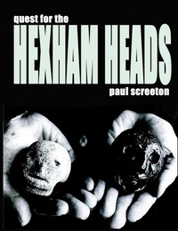 Abbildung von: Quest for the Hexham Heads - CFZ Press