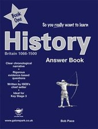 Enlarge image Cover: So You Really Want to Learn History: Answers Book 1 - Galore Park Publishing Ltd