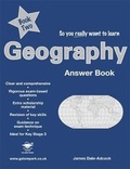 Cover: So You Really Want to Learn Geography: Answer Book Book 2 - Galore Park Publishing Ltd