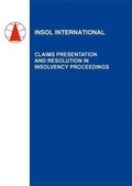 Cover: Claims Presentation and Resolution in Insolvency Proceedings - INSOL International