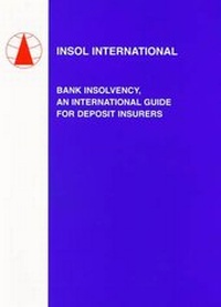 Abbildung von: Bank Insolvency, An International Guide for Deposit Insurers - INSOL International