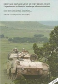 Cover: Heritage Management at Fort Hood, Texas: experiments in historic landscape characterisation - Archaeopress Archaeology