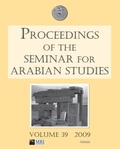 Cover: Proceedings of the Seminar for Arabian Studies Volume 39 2009 - Archaeopress