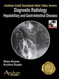 Cover: Mini Atlas of Diagnostic Radiology - Anshan Ltd
