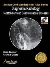 Enlarge image Cover: Mini Atlas of Diagnostic Radiology - Anshan Ltd
