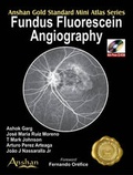 Cover: Mini Atlas of Fundus Fluorescein Angiography - Anshan Ltd
