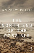 Cover: The North End of the Possible - Salt Publishing