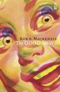 Cover: The Good News - Salt Publishing