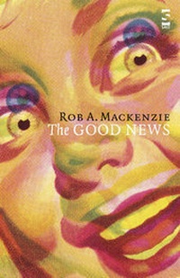 Enlarge image Cover: The Good News - Salt Publishing