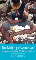 Cover: The Making of Asmat Art - Sean Kingston Publishing