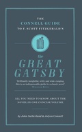 Cover: The Connell Guide To F. Scott Fitzgerald's The Great Gatsby - CONNELL PUBLISHING LTD