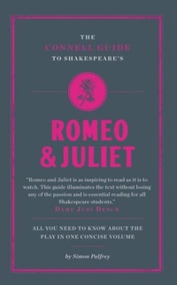 Enlarge image Cover: The Connell Guide To Shakespeare's Romeo and Juliet - CONNELL PUBLISHING LTD