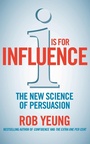 Cover: I is for Influence - Rodale