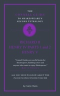 Cover: The Connell Guide to Shakespeare's Second Tetralogy - CONNELL PUBLISHING LTD