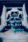 Cover: Slow River - Ballantine Books Inc.