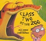 Cover: Class Two at the Zoo - Pearson Education Limited