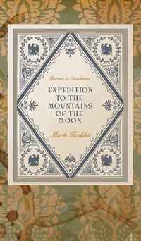 Enlarge image Cover: Expedition to the Mountains of the Moon - Snowbooks Ltd