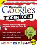 Cover: Google's Hidden Tools - Dennis Publishing