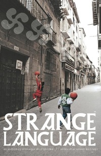 Enlarge image Cover: Strange Language - Parthian Books