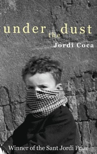 Enlarge image Cover: Under the Dust - Parthian Books