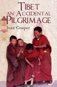 Abbildung von: Tibet - An Accidental Pilgrimage - Artemis Publishers Limited