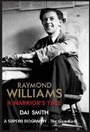Cover: Raymond Williams: a Warrior's Tale - Parthian Books