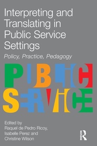 Enlarge image Cover: Interpreting and Translating in Public Service Settings - St Jerome Publishing