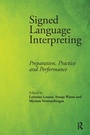 Cover: Signed Language Interpreting - St Jerome Publishing