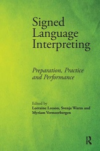 Enlarge image Cover: Signed Language Interpreting - St Jerome Publishing