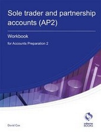 Enlarge image Cover: Sole Trader and Partnership Accounts Workbook (AP2) - Osborne Books Ltd