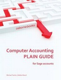 Enlarge image Cover: Computer Accounting Plain Guide - Osborne Books Ltd