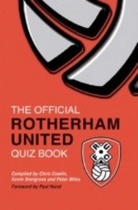 Enlarge image Cover: The Official Rotherham United Quiz Book - Apex Publishing