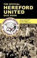 Cover: Official Hereford United Quiz Book - Andrews UK