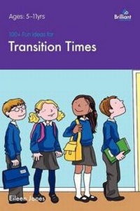 Enlarge image Cover: 100+ Fun Ideas for Transition Times - Brilliant Publications