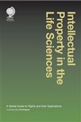 Cover: Intellectual Property in the Life Sciences - Globe Law and Business Ltd