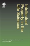 Cover: Intellectual Property in the Life Sciences - Globe Law and Business Ltd