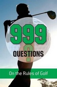 Abbildung von: 999 Questions on the Rules of Golf - G2 Entertainment Ltd
