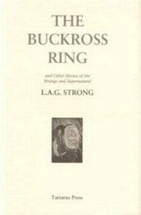 Enlarge image Cover: The Buckross Ring - The Tartarus Press