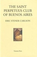 Cover: The St. Perpetuus Club of Buenos Aires - The Tartarus Press